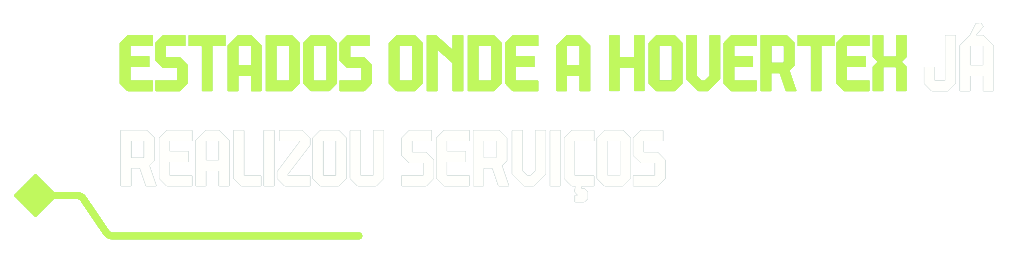 Estados onde a Hovertex já realizou serviços