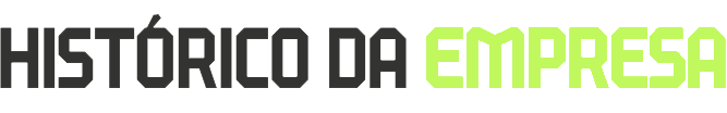 Histórico da Empresa